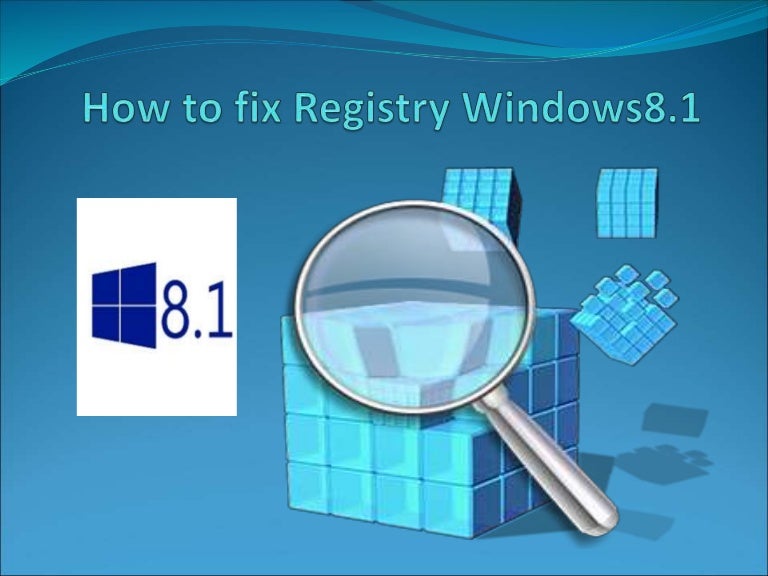 How To Fix Registry Windows 8 1