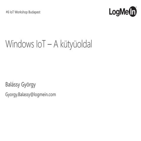 Windows IoT - A kütyüoldal