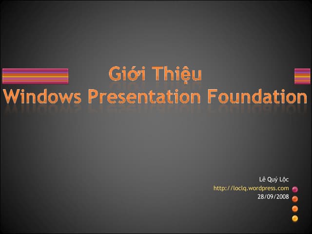 Windows Presentation Foundation
