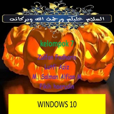 Presentasi Sistem Operasi Win 10 Kelompok 7 (X MM A) 2016/2017