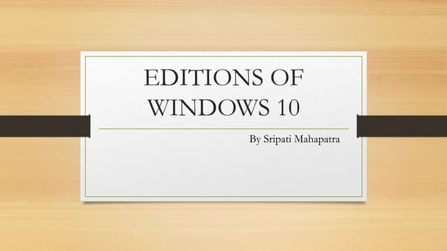 Windows 10 editions