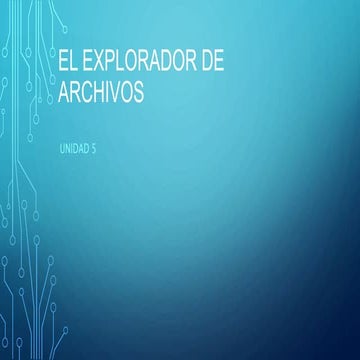 Tutorial - Explorador de archivos - Windows 10