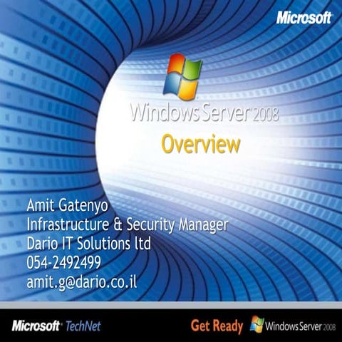 Windows 2008 Overview