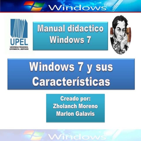 Windows 7 y sus Características