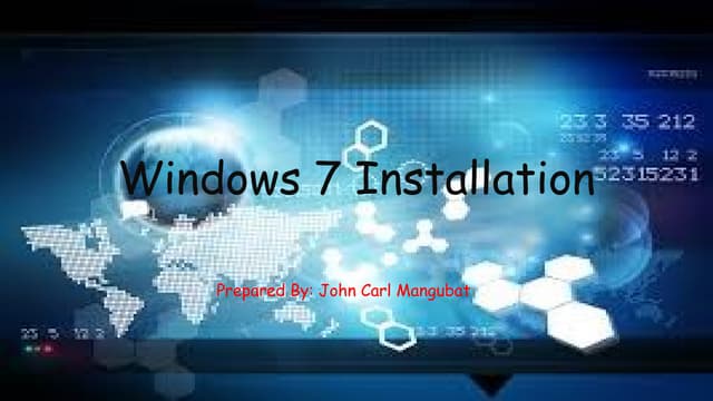 Windows 7 Installation