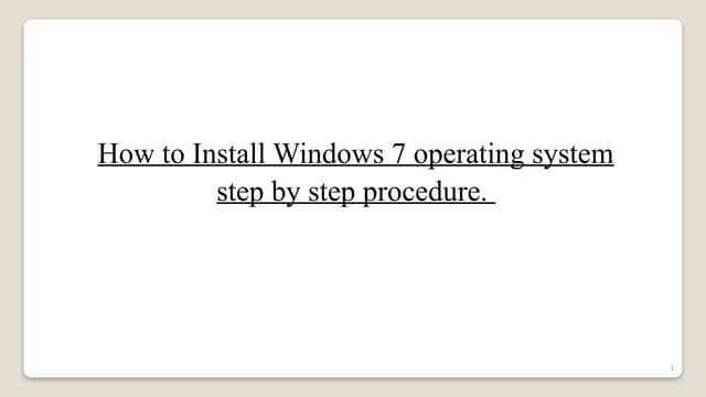 windows 7 installation guide for grade 10.pptx