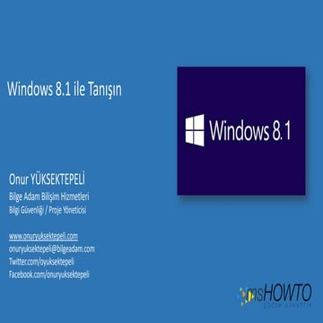 Windows 8.1 ile tanışın