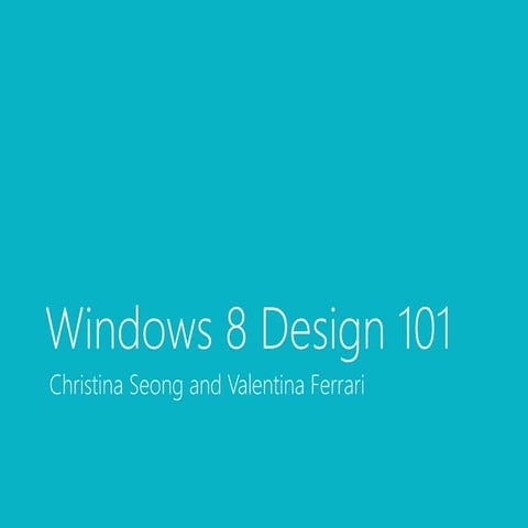 Windows 8 design 101
