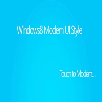 Windows8 Modern UI Style Summary