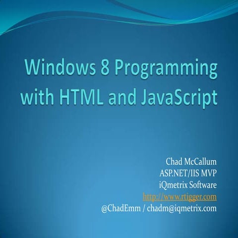 Windows 8 programming with html and java script | PPT