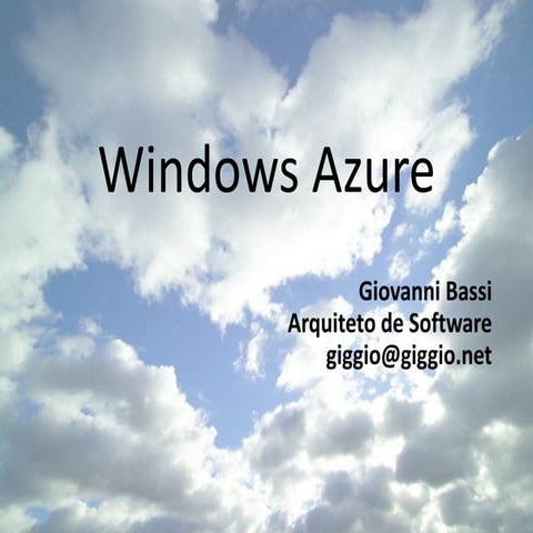 Introdução ao Windows Azure - Sessão 1 (mais teórica)