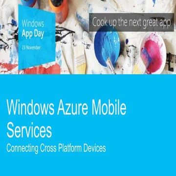 Windows Azure Mobile Services - Connecting Cross Platform Devices