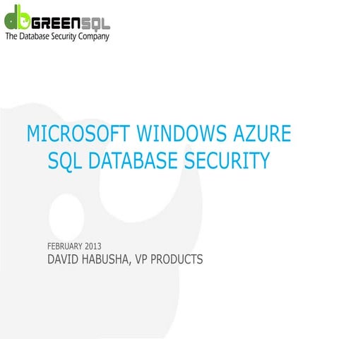 Windows azure sql_database_security_isug012013 | PPT