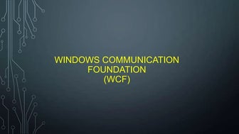 Windows communication foundation by Marcos Acosta | PPT