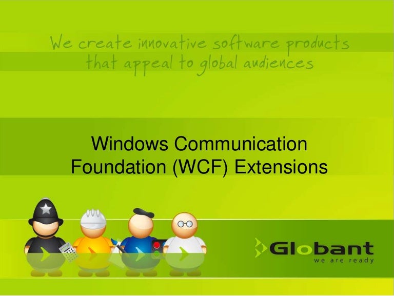 Windows Communication Foundation Extensions