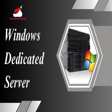 Get the Best of Both Worlds: Swiss Server Hosting Windows Dedicated Server