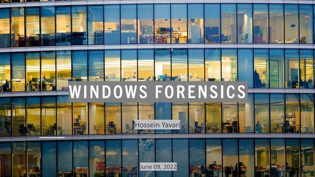 Windows Forensics