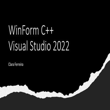 Windows Form C++ - Como trabalhar em Windows Forms no VIsual Studio | PPTX