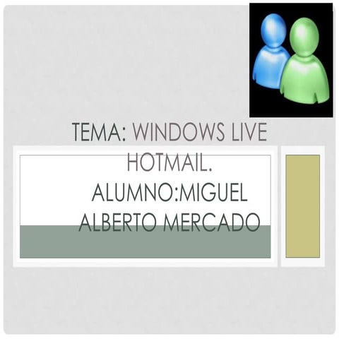 Windows hotmail miguel