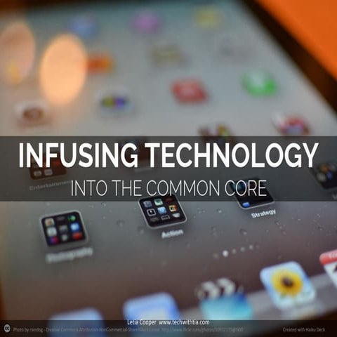 Infusing tech-into-the-common-core