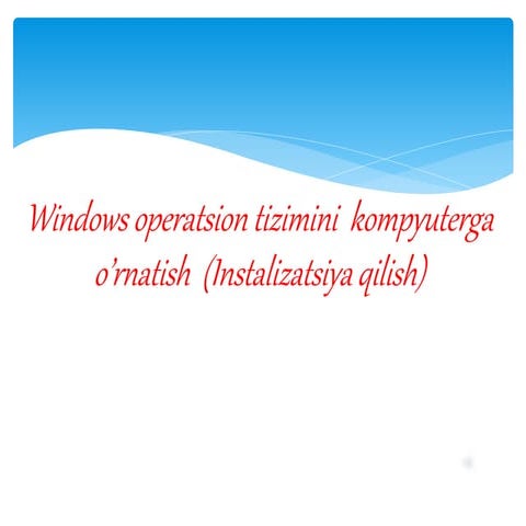Windows Instalizatsiyasi.pptx