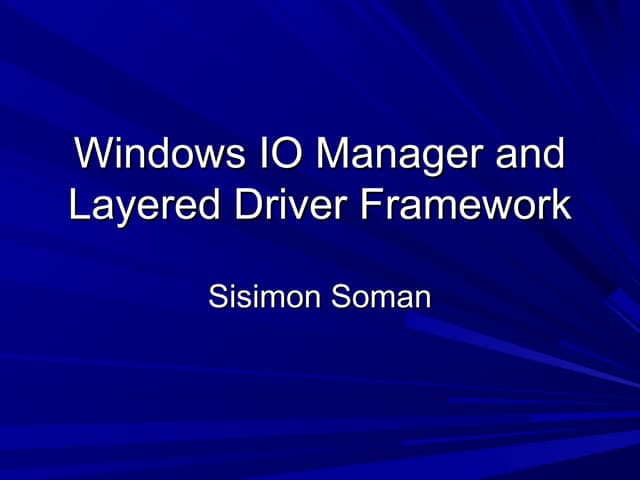 Windows io manager