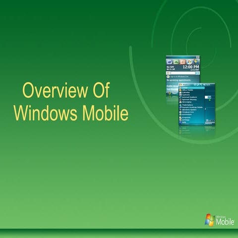 Windows Mobile Presentation