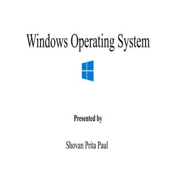 Presentation on  Windows Operating System ||pptx || created by Shovan Prita Paul