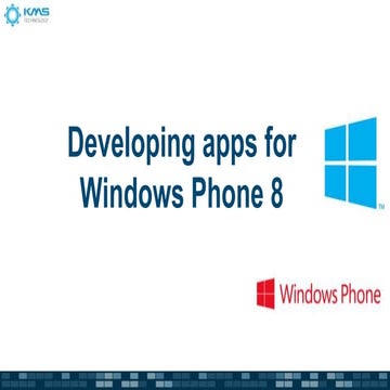 Developing Apps for Windows Phone 8