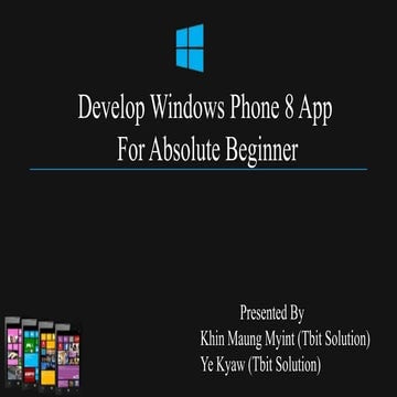 Develop Windows Phone 8 App for Beginner