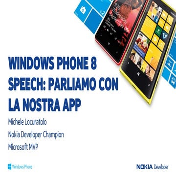 Windows Phone 8 speech: parliamo con la nostra app