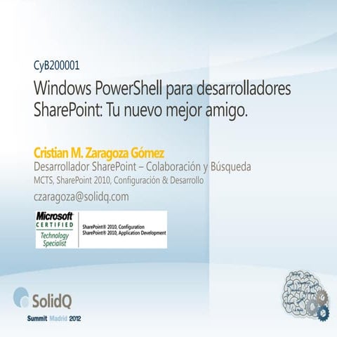 Windows PowerShell para Desarrolladores SharePoint | SolidQ Summit 2012