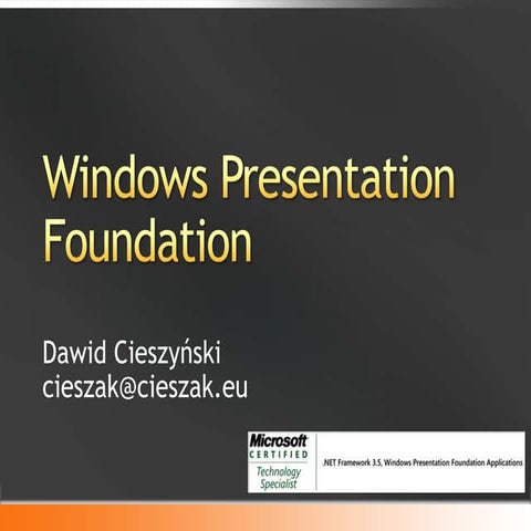 Windows Presentation Foundation