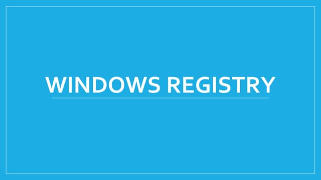 Windows Registry