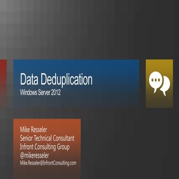 Windows Server 2012 Disk Dedupe