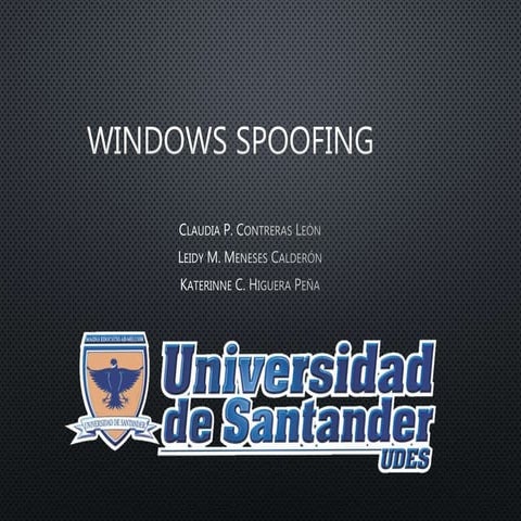 Windows spoofing