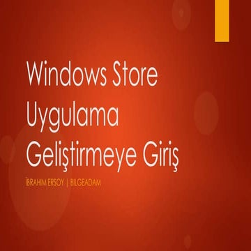 Windows Store Uygulama Geliştirmeye Giriş