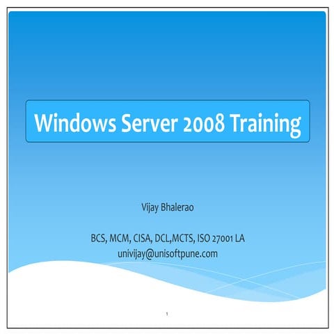 Windows training-decribe very well in the presentation