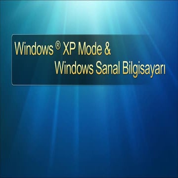 Windows Xp Mode Sunum