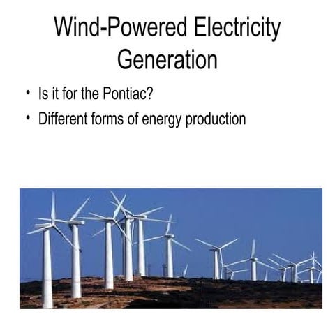 AST 406 Wind Powered Electric Generation