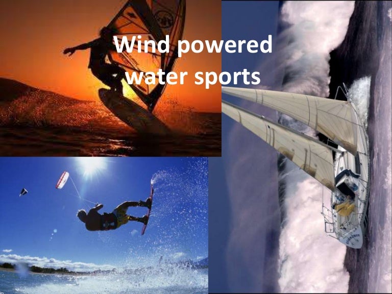 Wind powered water sports