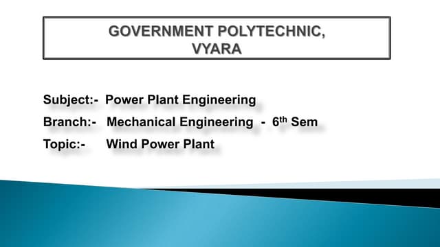Wind Power Plant Presentation (Seminar PPT) 