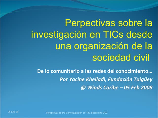 Perpectivas sobre la investigación ...