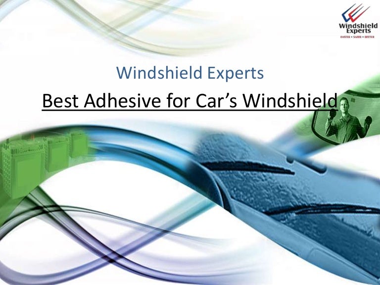 Best Windshield Adhesive