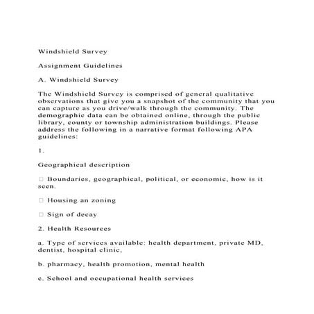 A. Windshield Survey The Windshield Survey is comprised of g | DOCX