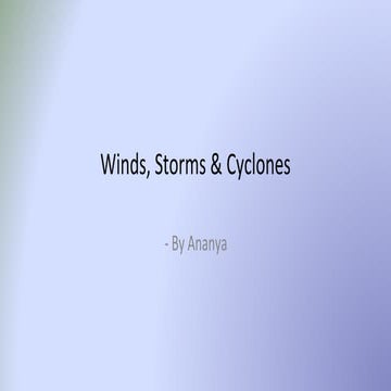 Winds, Stroms & Cyclones