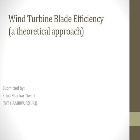 Wind turbine blade efficiency