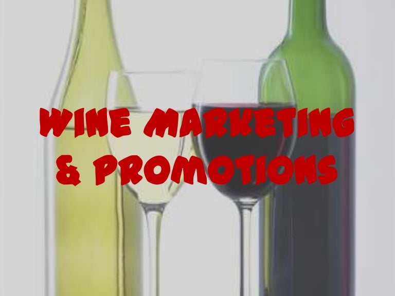 Wine marketing final ppt
