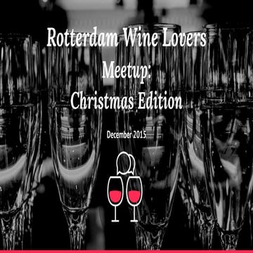 Rotterdam Wine Lovers Meetup: Christmas Edition