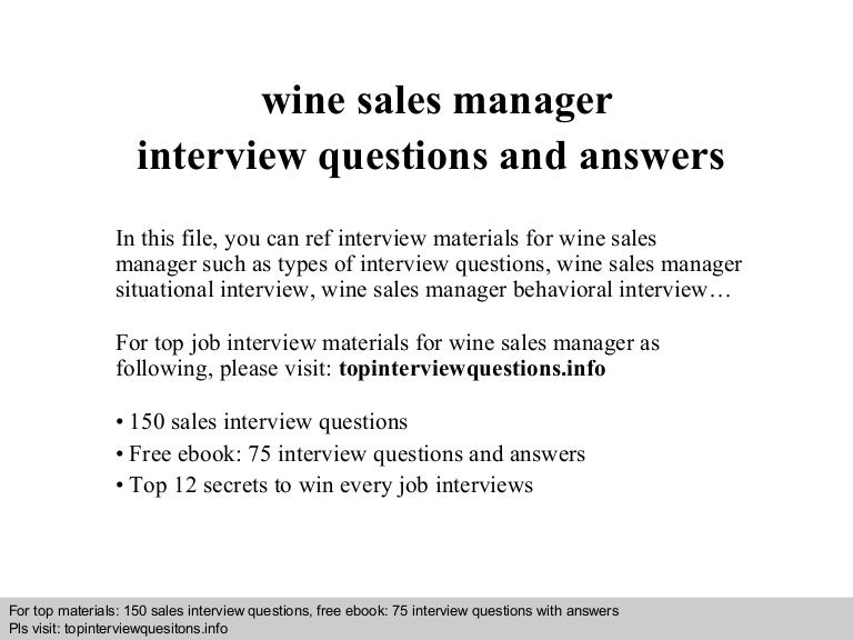 wine sales manager interview questions and answers sales management interview questions
